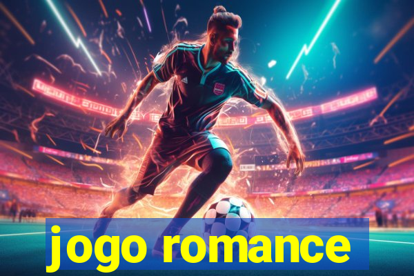 jogo romance